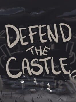 Cover Defend the Castle