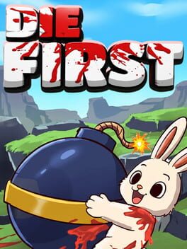 Cover Die First