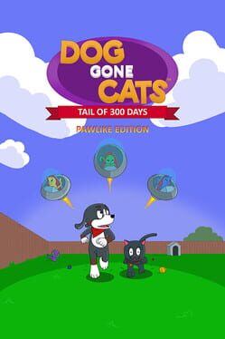 Cover Dog Gone Cats: Tail of 300 Days (Pawlike Edition)