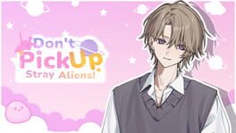Cover Don't Pick Up Stray Aliens