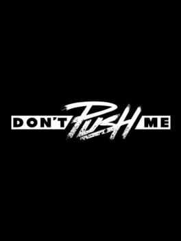 Cover Don't Push Me