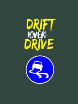 Cover Drift (Over) Drive