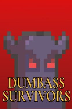 Cover Dumbass Survivors