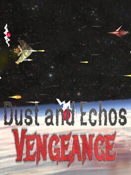 Cover Dust and Echos: Vengeance