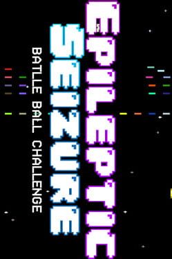 Cover Epileptic Seizure Battle Ball Challenge