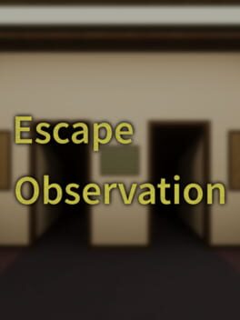 Cover Escape Observation
