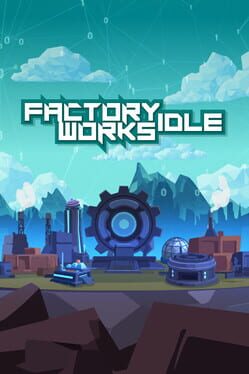 Cover Factory Works Idle