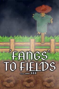 Cover Fangs to Fields