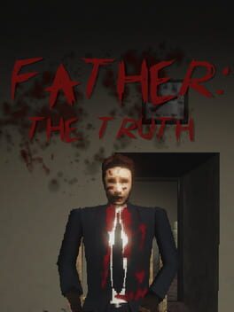 Cover Father: The Truth