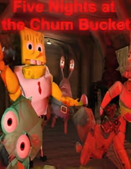 Cover Five Nights at the Chum Bucket