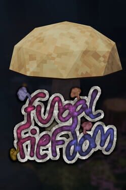 Cover Fungal Fiefdom