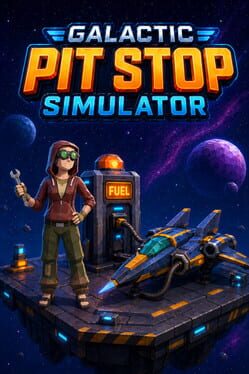 Cover Galactic Pit Stop Simulator