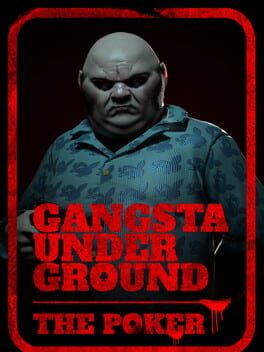 Cover Gangsta Underground: The Poker