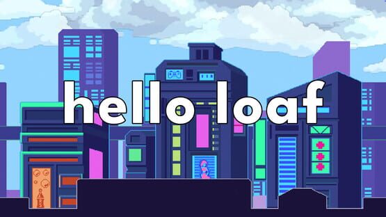 Screenshot Hello Loaf