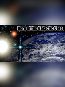 Cover Hero of the Galactic Core