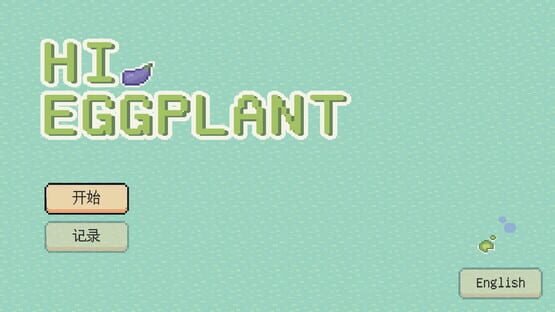 Screenshot Hi Eggplant!
