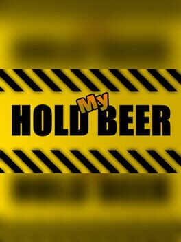 Cover Hold My Beer