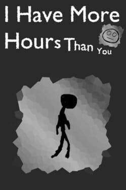 Cover I Have More Hours Than You