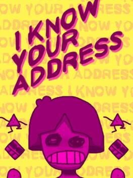Cover I Know Your Address