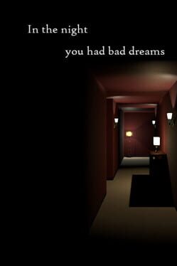 Cover In The Night You Had Bad Dreams