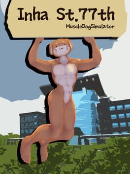 Cover Inha St.77th: Muscle Dog Simulation