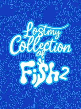 Cover Lost My Collection of Fish 2