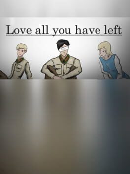 Cover Love All You Have Left