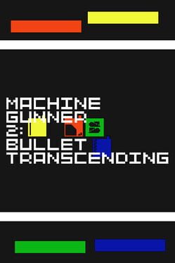 Cover MachineGunner2: Bullet Transcending