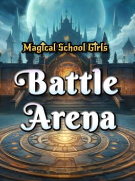 Cover Magical School Girls Battle Arena