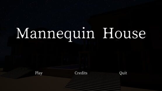 Screenshot Mannequin House