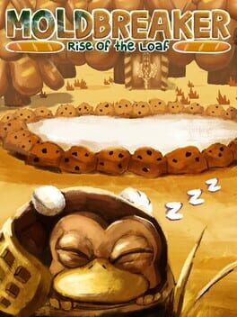 Cover Moldbreaker: Rise of the Loaf