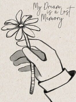 Cover My Dream is a Lost Memory