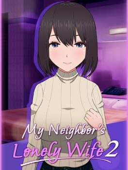 Cover My Neighbor's Lonely Wife 2