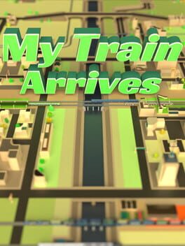 Cover My Train Arrives