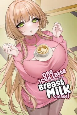 Cover One Iced Latte With Your Breast Milk, Please!