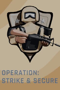 Cover Operation: Strike & Secure