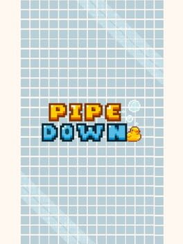 Cover Pipe Down
