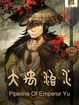 Cover Pipeline of Emperor Yu
