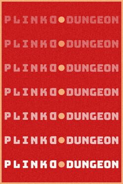 Cover Plinko Dungeon