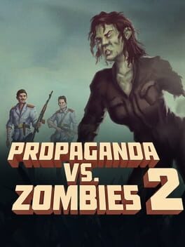 Cover Propaganda vs. Zombies 2