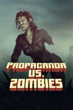 Cover Propaganda vs. Zombies