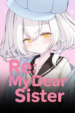 Cover Re: My Dear Sister