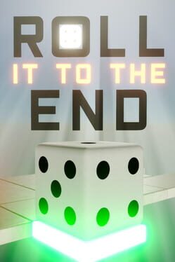 Cover Roll It to the End