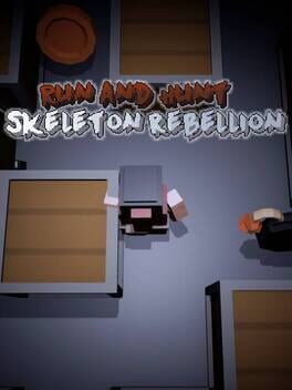 Cover Run and Hunt: Skeleton Rebellion
