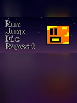 Cover Run Jump Die Repeat