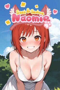 Cover Seek and Seduce: Naomie