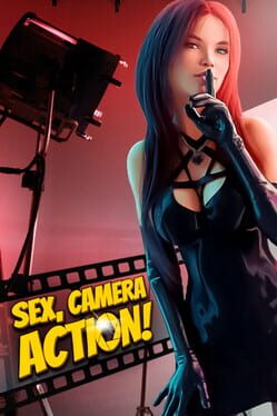 Cover Sex, Camera, Action!