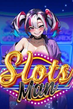 Cover Slots Man