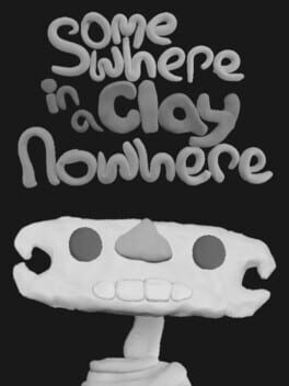 Cover Somewhere in a Clay Nowhere