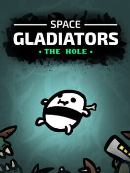 Cover Space Gladiators: The Hole
